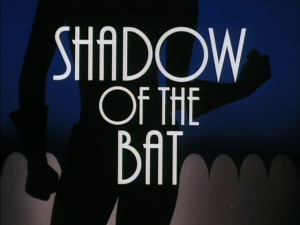 Shadow_of_the_Bat_Part_I